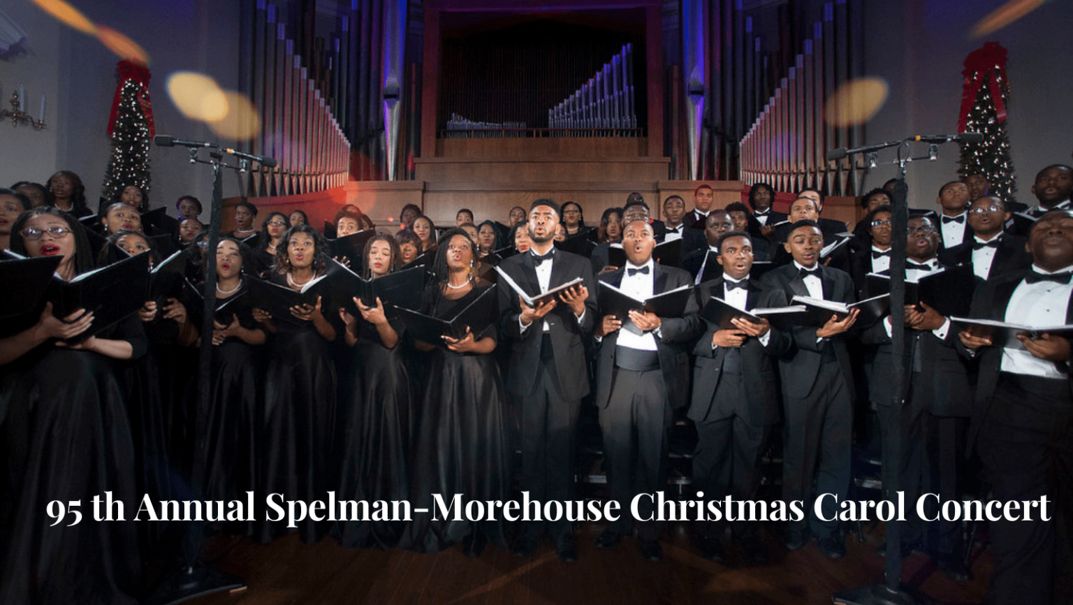 Virtual 95th SpelmanMorehouse Christmas Carol Concert Atlanta